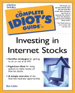 Complete Idiot's Guide to Investing in Internet Stocks