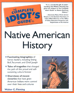 Complete Idiot's Guide to Native American History