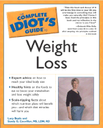 Complete Idiot's Guide to Weight Loss - Beale, Lucy, and Couvillon, M S, and Couvillon M S L D N R D, Sandy G, M.S., R.D., Ldn