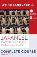 Complete Japanese: The Basics - Living Language (Read by)