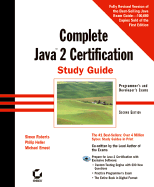 Complete Java 2 Certification Study Guide - Roberts, Simon, and Heller, Philip, and Ernest, Michael