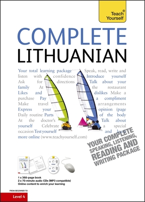 Complete Lithuanian Beginner to Intermediate Course: (Book and audio support) - Ramoniene, Meilute, and Stumbriene, Virginija