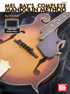 Complete Mandolin Method - Mel Bay