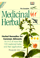 Complete Medicinal Herbs - Ody, Penelope