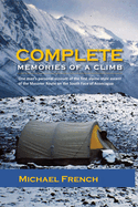 Complete: Memories of a Climb