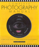 Complete Photography Manual