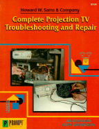 Complete Projection TV Troubleshooting & Repair