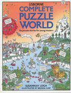 Complete Puzzle World - Usborne Books, and Leigh, Susannah, and Haw, Brenda