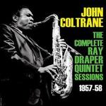 Complete Ray Draper Quintet Sessions 1957-58