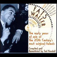 Complete Recorded Works, Vol. 1: Messin' Around with the Blues - Fats Waller