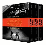 Complete Star Wars Encyclopedia - Sansweet, Stephen J., and Hidalgo, Pablo, and Vitas, Bob