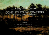 Complete String Quartets Transcribed for Four-Hand Piano