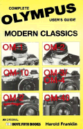 Complete User's Guide to Olympus Modern Classics