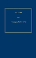 Complete Works of Voltaire 45a: Writings of 1753-1757