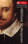 Complete Works of William Shakespeare - Shakespeare, William, and Alexander, Peter (Volume editor)