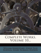 Complete Works, Volume 10