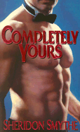 Completely Yours - Smythe, Sheridon