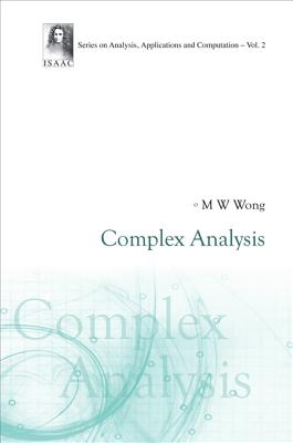 Complex Analysis - Wong, Man-Wah