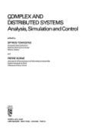 Complex and Distributed Systems: Analysis, Simulation, and Control