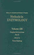 Complex Carbohydrates, Part E: Volume 138