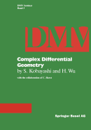 Complex Differential Geometry: Topics in Complex Differential Geometry Function Theory on Noncompact Kahler Manifolds