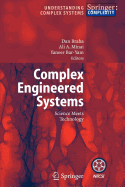 Complex Engineered Systems: Science Meets Technology