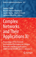 Complex Networks and Their Applications XI: Proceedings of The Eleventh International Conference on Complex Networks and Their Applications: COMPLEX NETWORKS 2022 - Volume 1