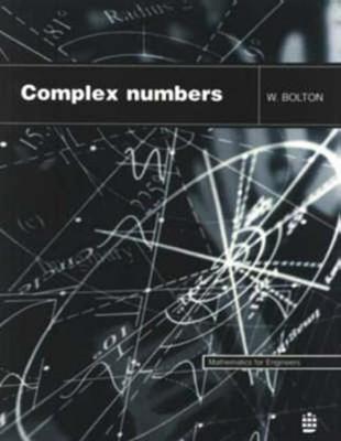 Complex Numbers - Bolton, W, and Bolton