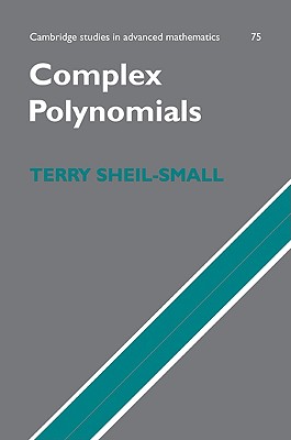 Complex Polynomials - Sheil-Small, T.