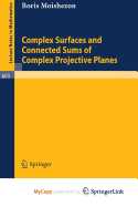 Complex Surfaces and Connected Sums of Complex Projective Planes