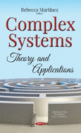 Complex Systems: Theory & Applications