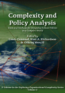 Complexity and Policy Analysis: Tools and Concepts for Designing Robust Policies in a Complex World - Dennard, Linda F (Editor), and Richardson, Kurt A (Editor), and Morcol, Goktug (Editor)