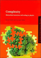 Complexity: Hierarchical Structures and Scaling in Physics