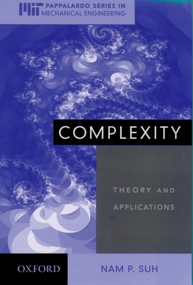 Complexity: Theory and Applications - Suh, Nam P