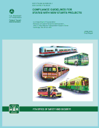 Compliance Guidelines for States with "New Starts" Projects