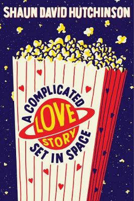 Complicated Love Story Set in Space (Export) - Hutchinson, Shaun David