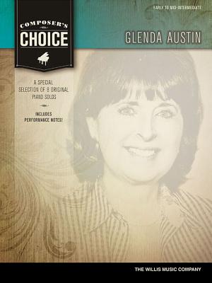 Composer's Choice - Glanda Austin - Austin, Glenda (Composer)