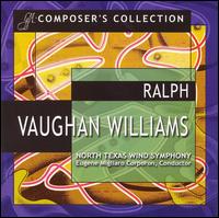 Composer's Collection: Ralph Vaughan Williams - Mary Karen Clardy (flute); North Texas Wind Symphony; Showa Wind Symphony; Eugene Corporon (conductor)