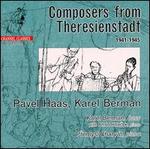 Composers from Theresienstadt, 1941-1945: Pavel Haas, Karel Berman - Alfred Holecek (piano); Karel Berman (bass); Premsyl Charvat (piano)