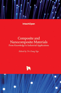 Composite and Nanocomposite Materials: From Knowledge to Industrial Applications