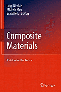 Composite Materials: A Vision for the Future