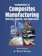 Composites in Manufacturing: Case Studies