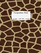 Composition Book: Giraffe Skin Cover