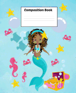 Composition Book: Pre-K 7.5 x 9.25 Wide Ruled, 50 Sheets, 100 Pages, Mermaid Ocean Series, Mermaid Aniyah And Friends, Pre-Kindergarten to Grade 4