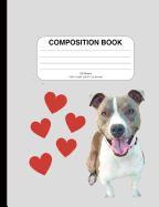 Composition Notebook: Adorable Pitbull Dog Design, Wide Ruled, 200 Pages to Use for Writing, School, or as a Journal