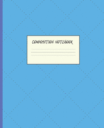Composition Notebook: BLUE FAUX STITCHED DOTS TRIANGLE GEOMETRIC DESIGN COVER - 100 Pages - 7.5 x 9.25" WIDE-RULED PAGES - WORKBOOK, JOURNAL, NOTEBOOK