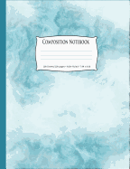 Composition Notebook: Blue Sky, Wide-Ruled, 200 Pages Notebook