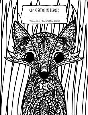 Composition Notebook: Cute Fox Doodle Art Coloring Book Style Cover to Color in - Printables, W and T