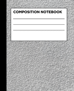 Composition Notebook: Cute White Grey Marble College Ruled Blank Lined Five Star Notebooks for Girls Teens Kids School Writing Notes Journal 110 pages (7.5 x 9.25 in)
