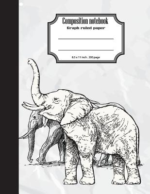 Composition Notebook Graph Ruled Paper 8.5 X 11 200 Page 4x4 Grid Per Inch, Black White Draw Elephant: Large Composition Book Journal for School Student/Teacher/Office - Library, Bb Book'n